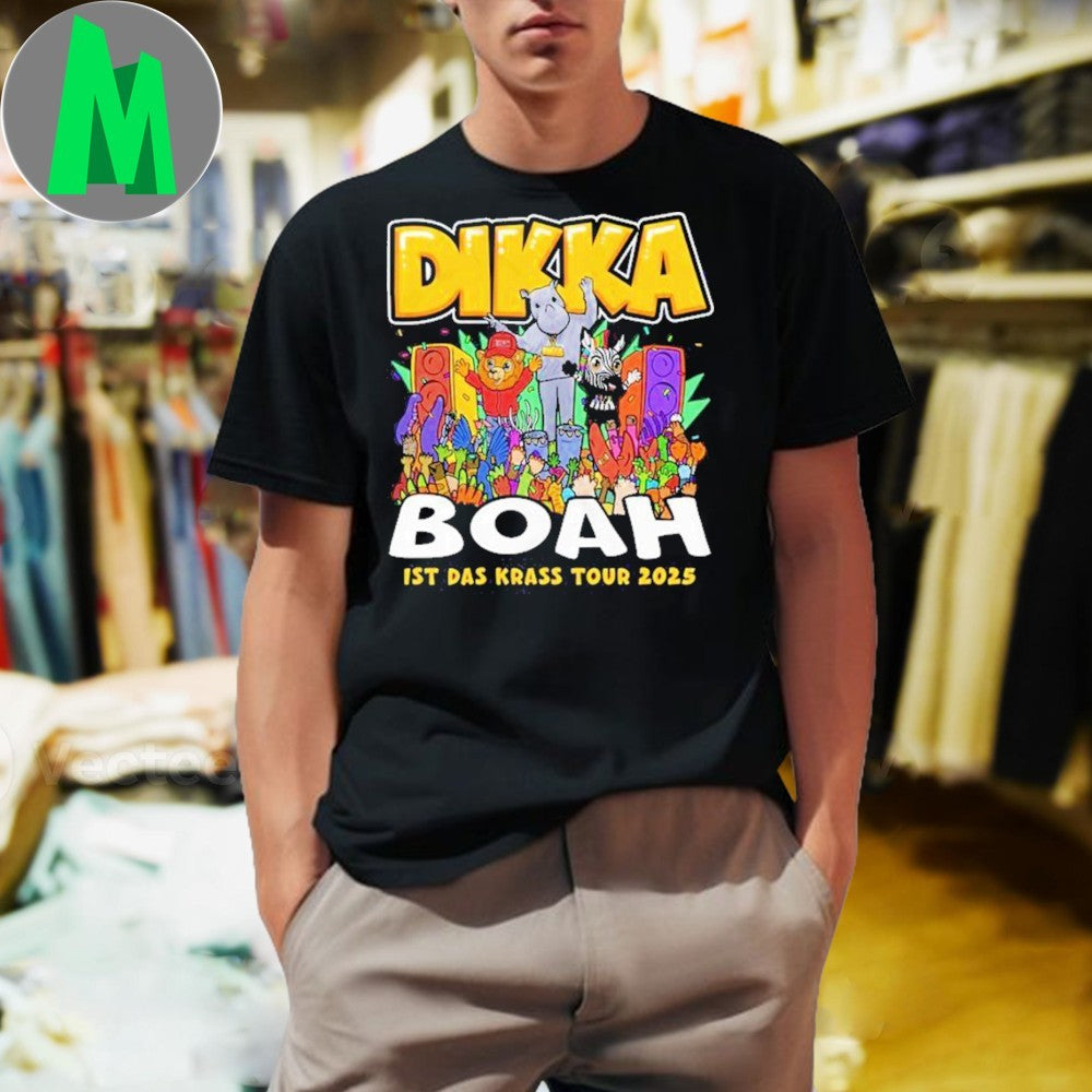 Design Dikka Boah Ist Das Krass Tour 2025 Concert Graphic T-Shirt