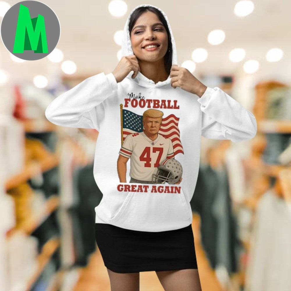 Design Donald Trump 47 Make Football Great Again American Flag Political Fan T-Shirt