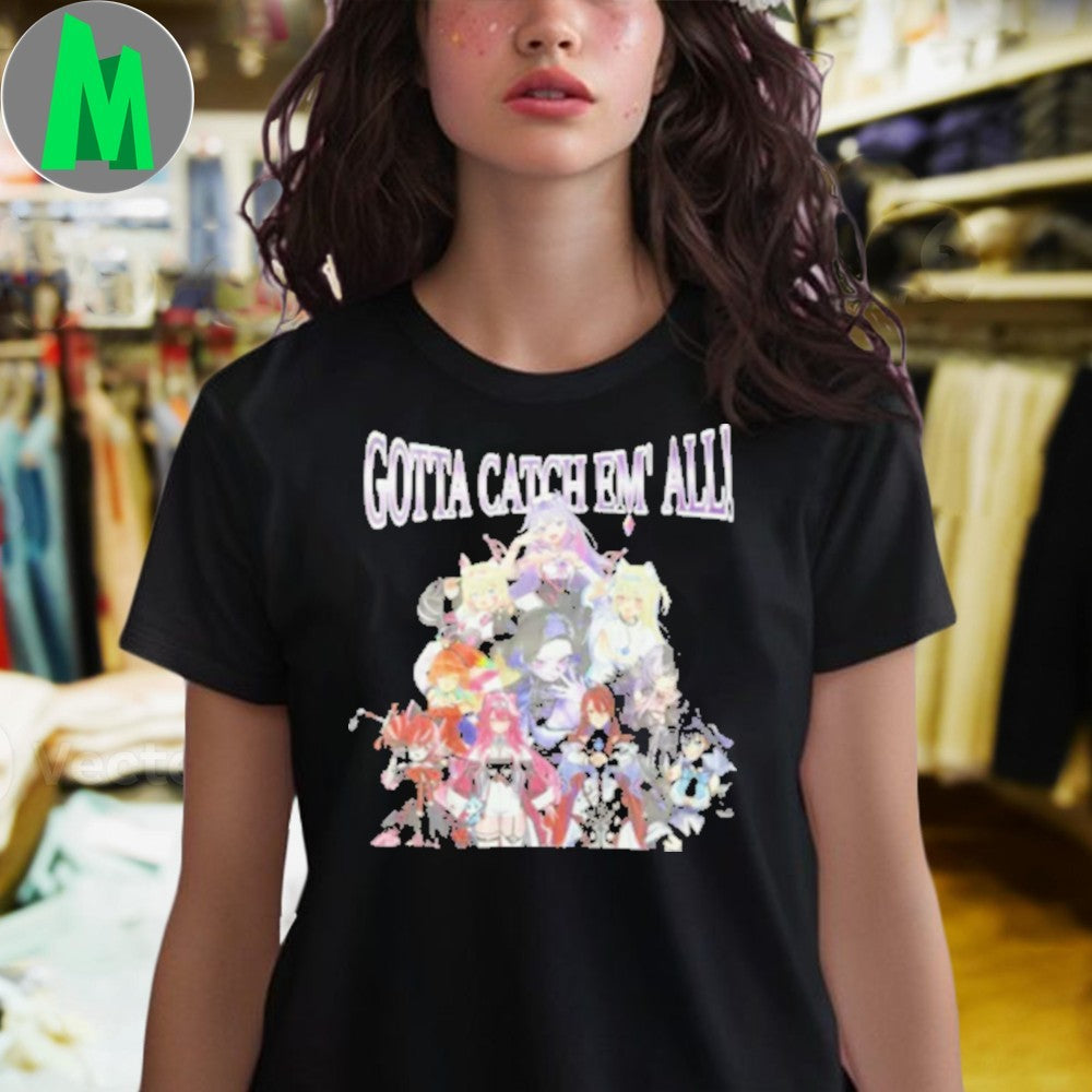 Design Gotta Catch Em All Anime Game Girl Group Graphic T-Shirt