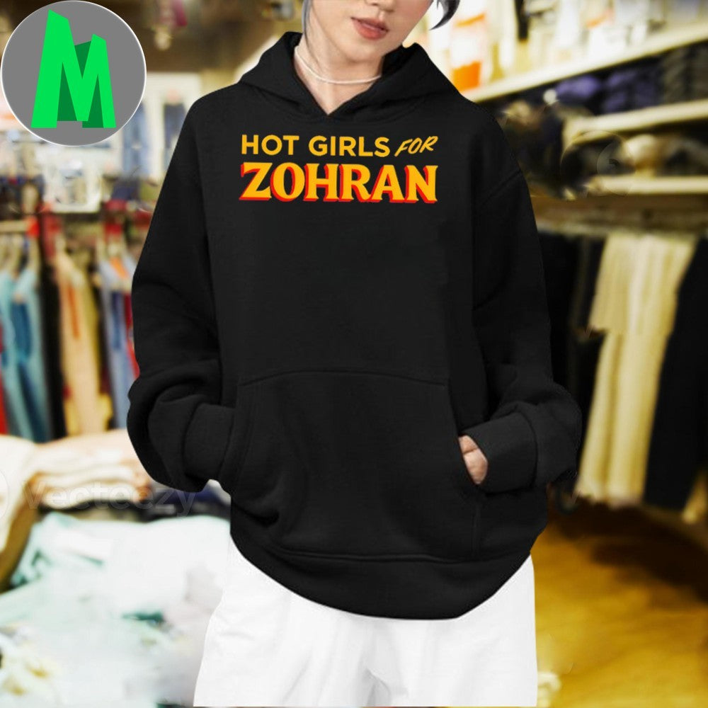 Design Hot Girls for Zohran Campaign T-Shirt