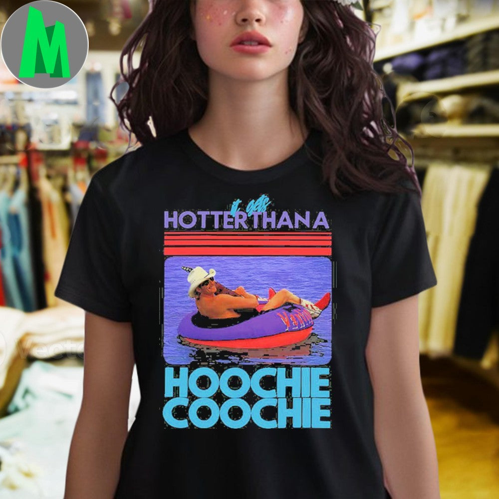 Design Hotter Than A Hoochie Coochie Retro Lake Party Vacation T-Shirt