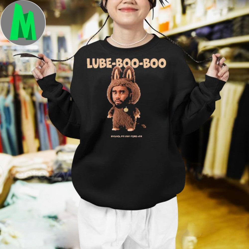 Design Lube-Boo-Boo Assholes Live Forever Shirt
