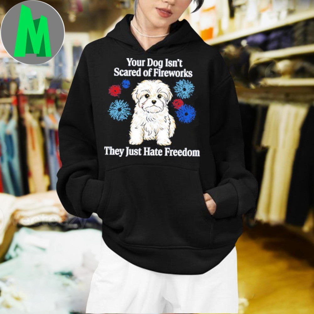 Design Maltese Dog Hate Freedom Funny Fireworks T-Shirt