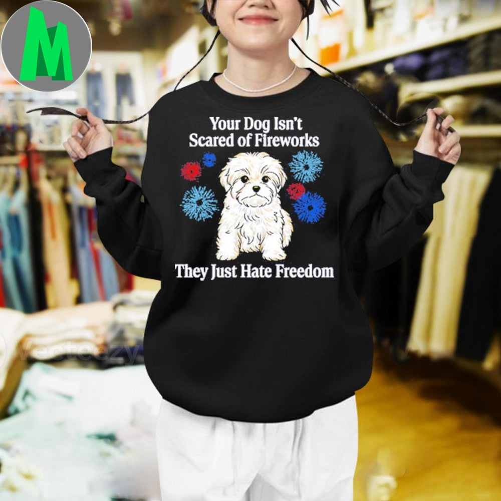 Design Maltese Dog Hate Freedom Funny Fireworks T-Shirt