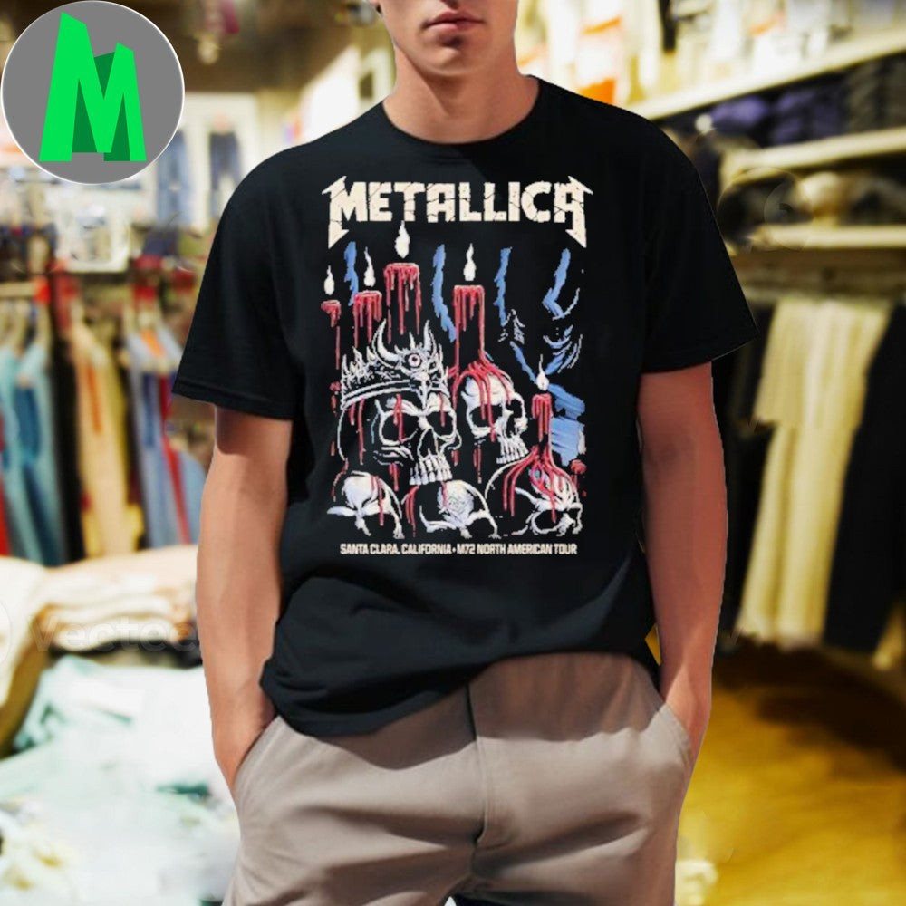 Design Metallica M72 Santa Clara Night 1 Merchandise Tee On June 20 In Santa Clara California At Levis Stadium M72 North American Tour 2025 Shirt