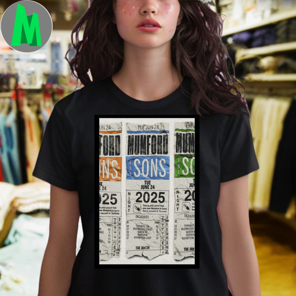 Design Mumford & Sons June 24, 2025 Budweiser Stage Toronto Concert Poster T-Shirt