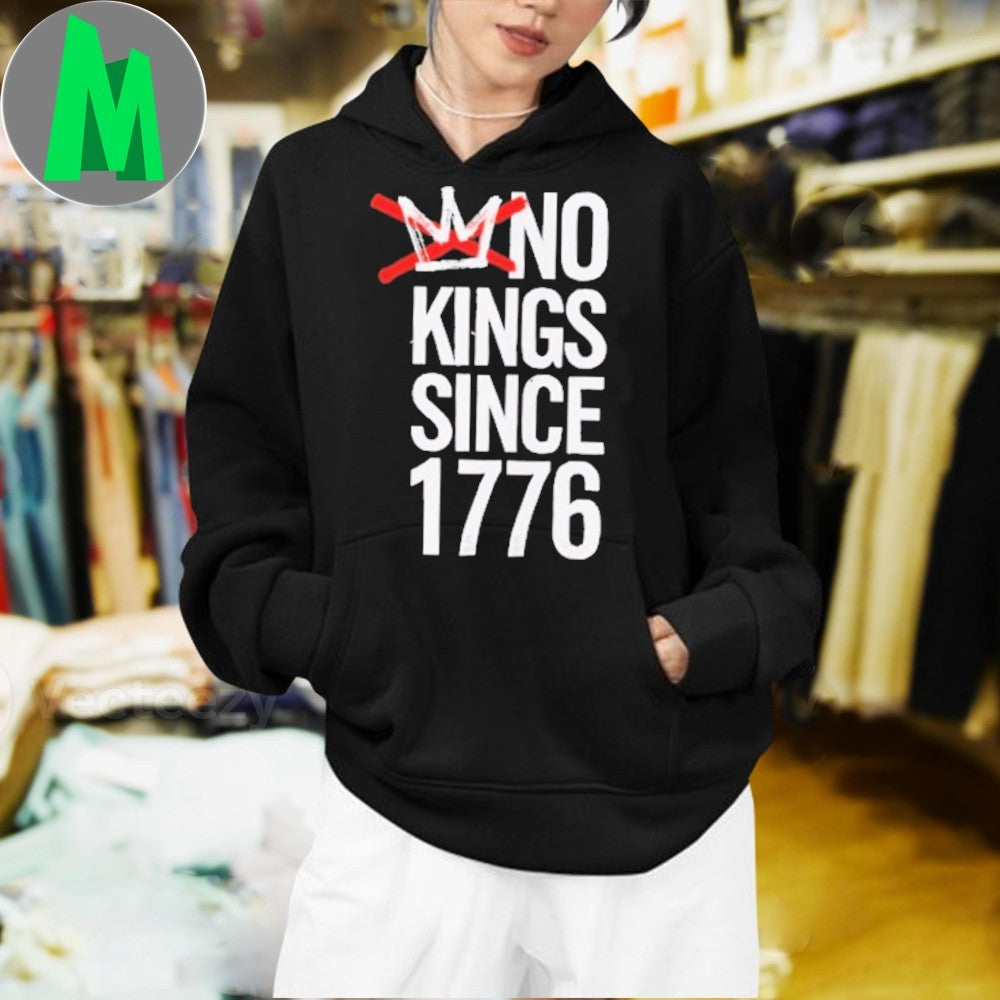 Design No Kings Since 1776 Anti-Monarchy Graphic T-Shirt