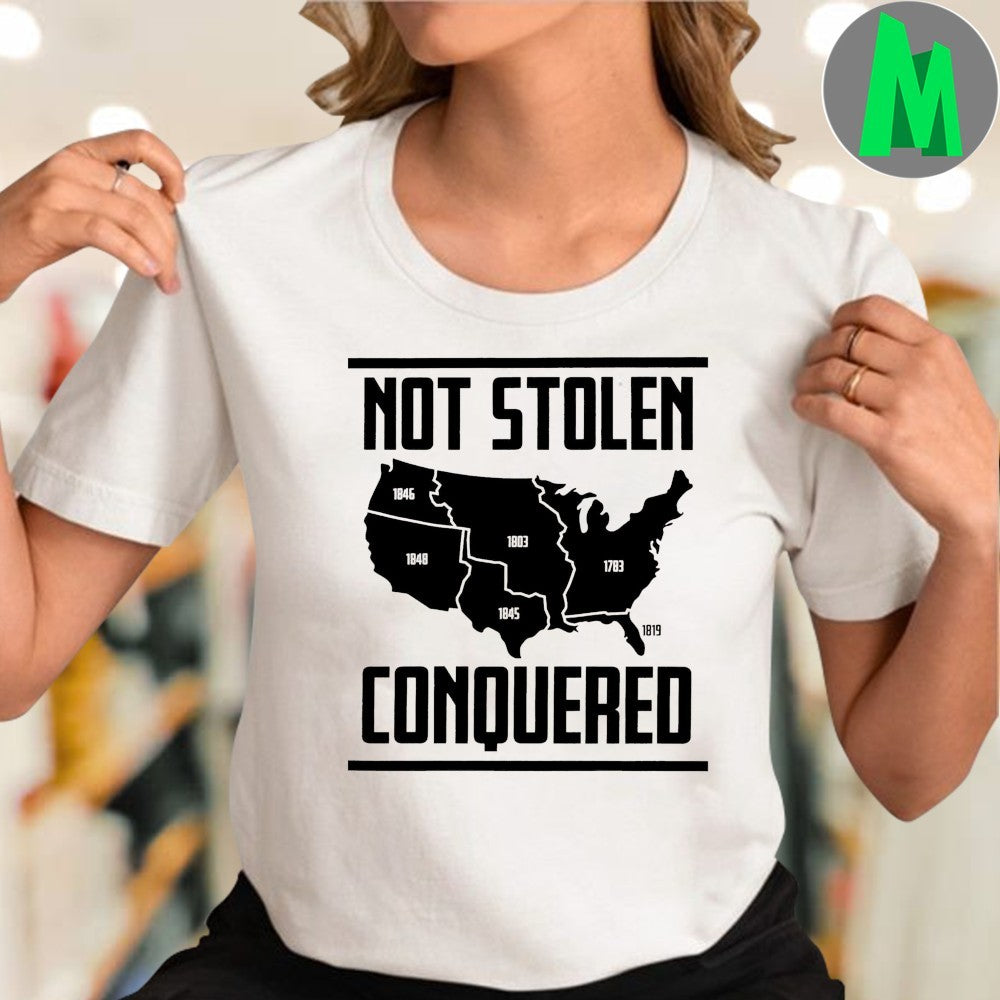 Design Not Stolen Conquered US Map Historical Graphic T-Shirt