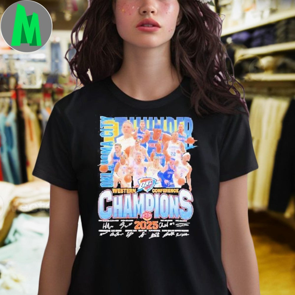Design OKC Thunder 2025 NBA Western Conference Champions Team & Signatures Graphic T-Shirt