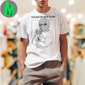 Design Please Be Nice To Me Balaclava Cat Danial Ryan Art Graphic T-Shirt