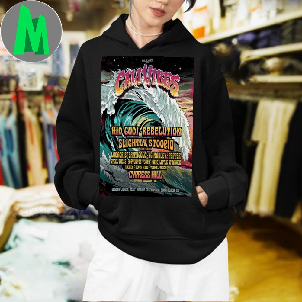 Design Poster Cali Vibes Long Beach, California June 8, 2025 Shirt