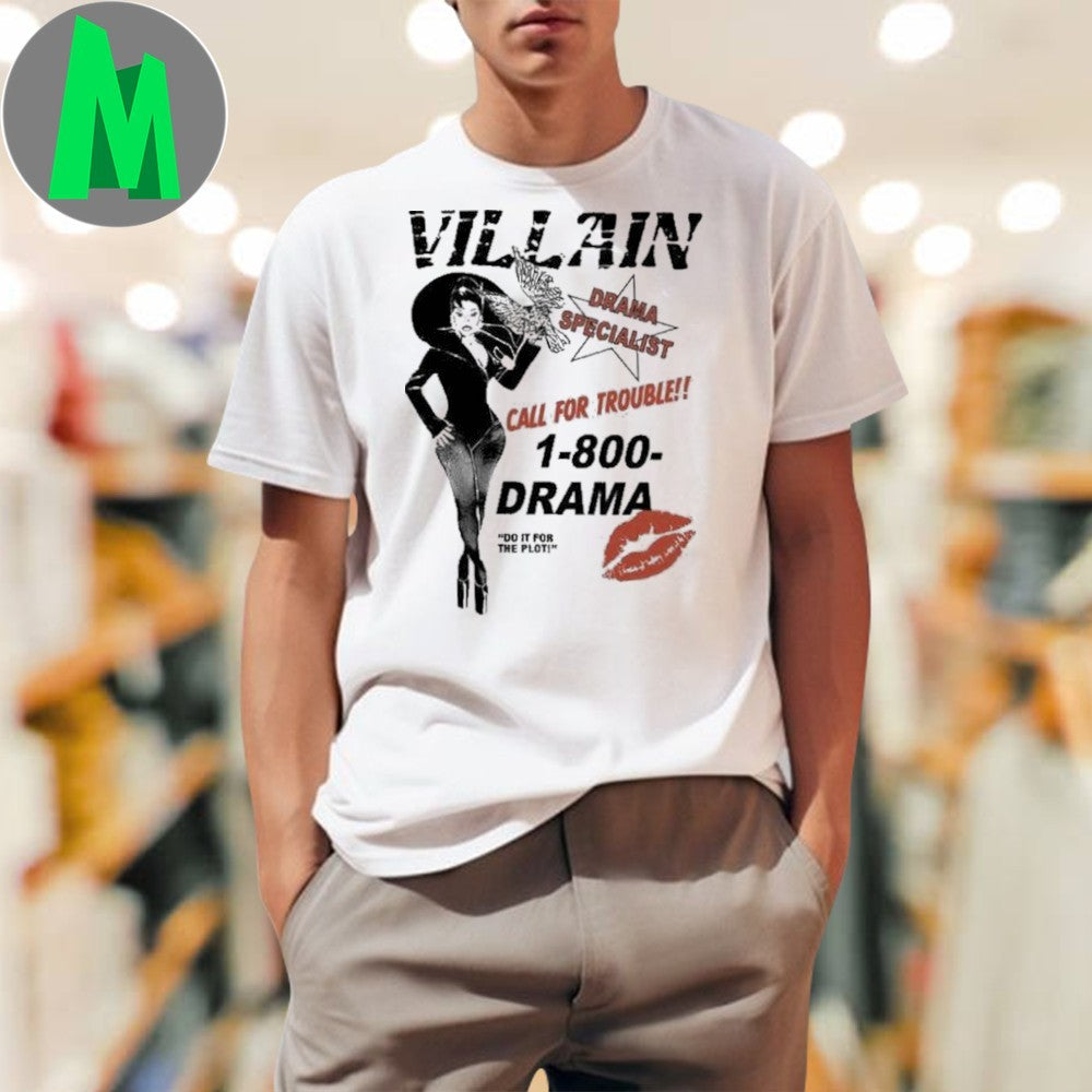 Design Villain Drama Specialist 1-800-DRAMA Graphic T-Shirt
