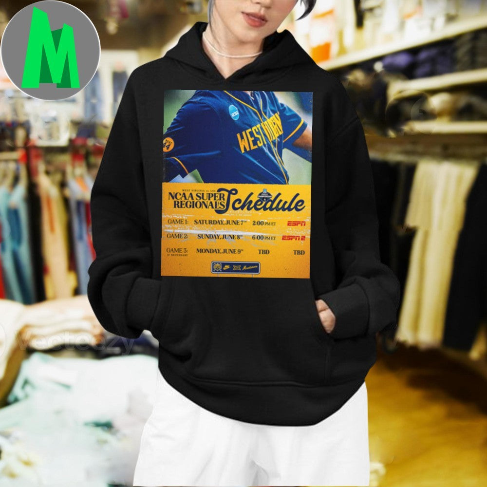 Design West Virginia Vs LSU NCAA Super Regionals Baseball Schedule June 2025 Fan Shirt