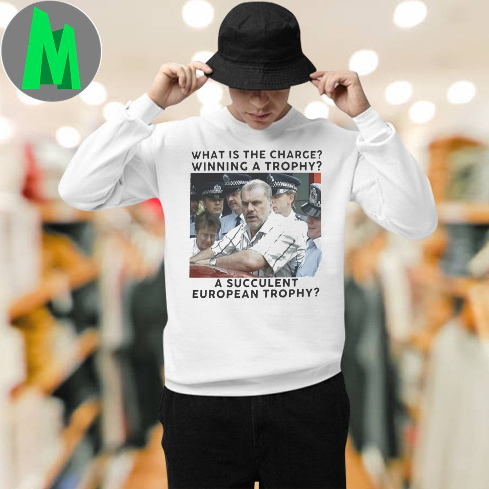 Design What Is The Charge Winning A Succulent European Trophy Funny Police Meme T-Shirt