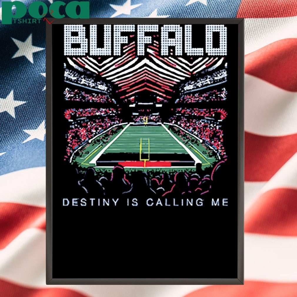 Destiny Is Calling Me BUD Shirt