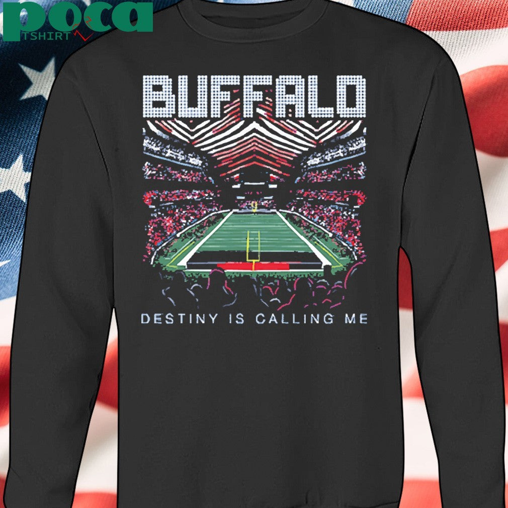 Destiny Is Calling Me BUD Shirt