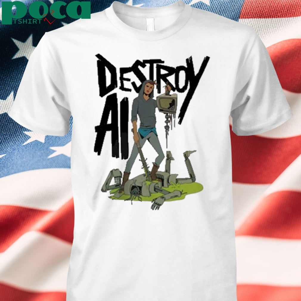 Destroy AI Shirt