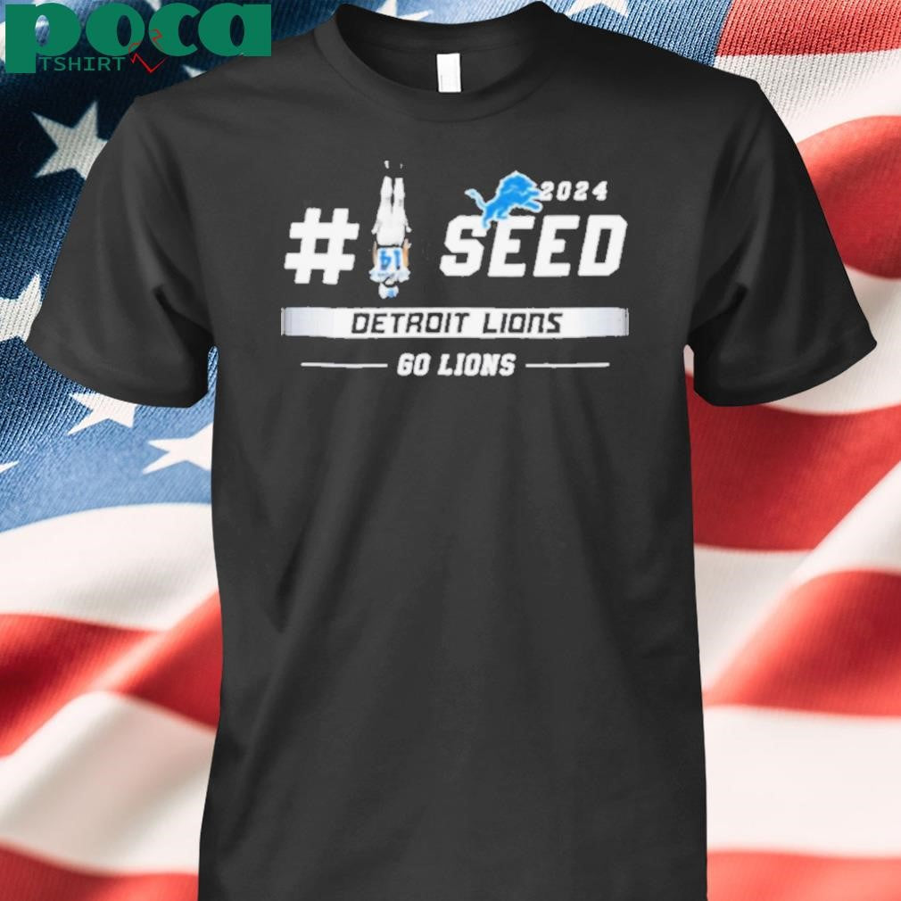 Detroit Lions 1 Seed 2024 Go Lions Shirt