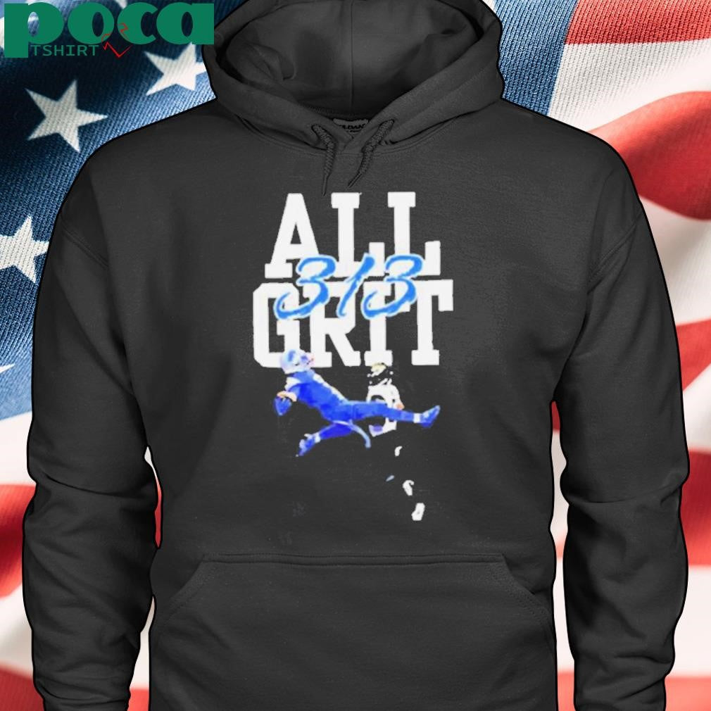 Detroit Lions All Grit 313 shirt