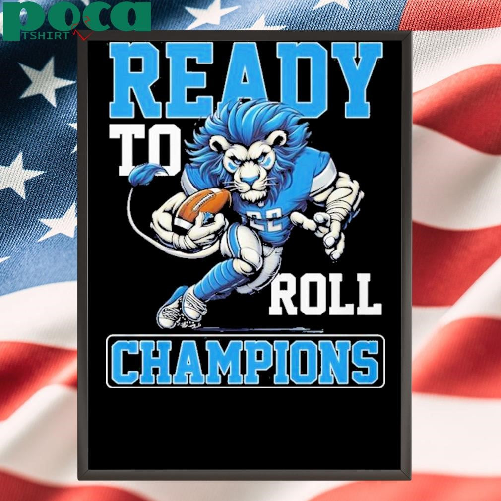 Detroit Lions Ready To Roll NFC North Champions 2024 Lion Football T-Shirt