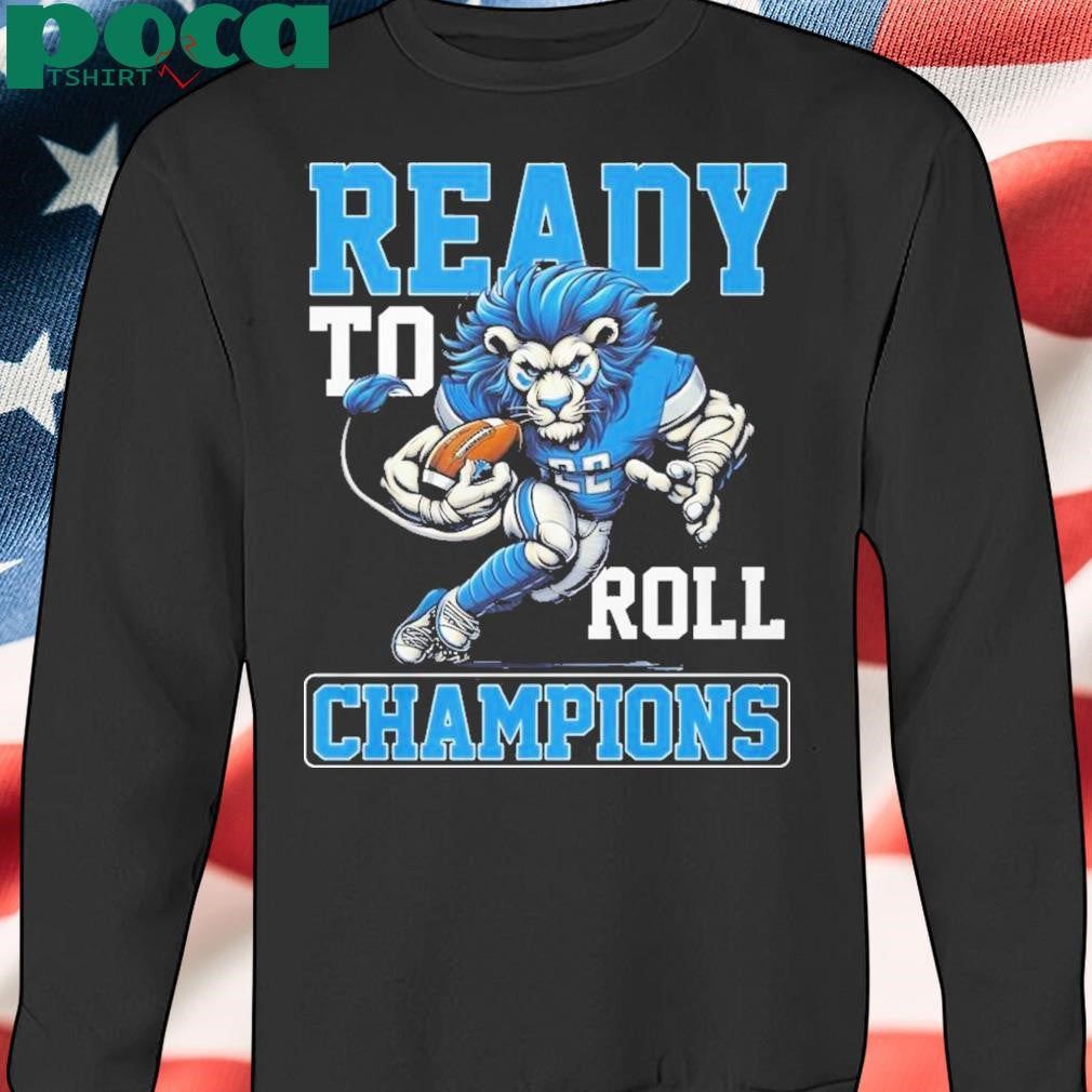 Detroit Lions Ready To Roll NFC North Champions 2024 Lion Football T-Shirt