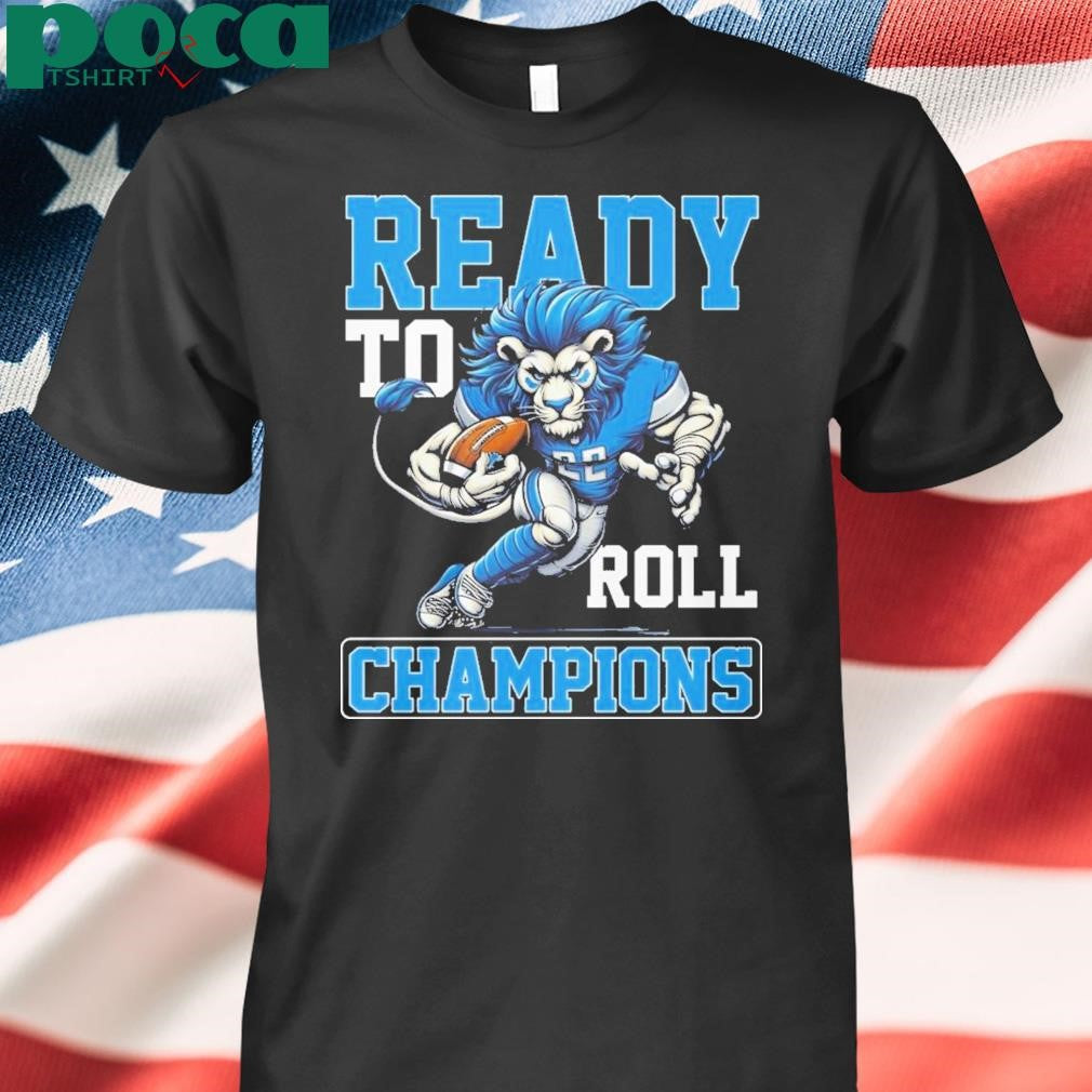 Detroit Lions Ready To Roll NFC North Champions 2024 Lion Football T-Shirt