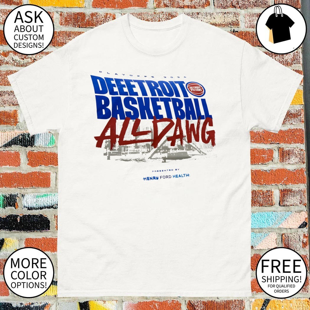 Detroit Pistons Basketball Playoffs 2026 NBA All Dawg Henry Ford Health shirt
