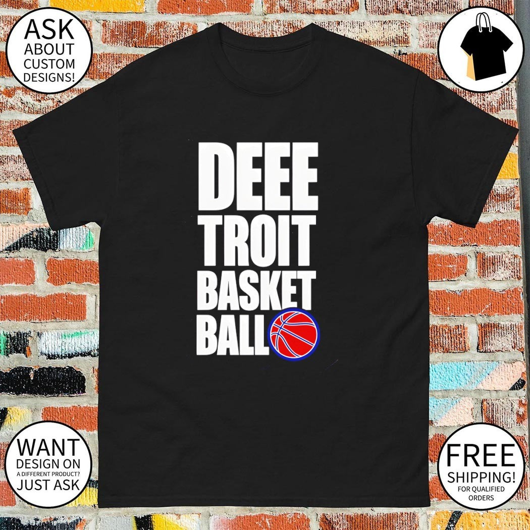 Detroit Pistons NBA Basketball Deee Troit Basketball Fan Sports Team shirt