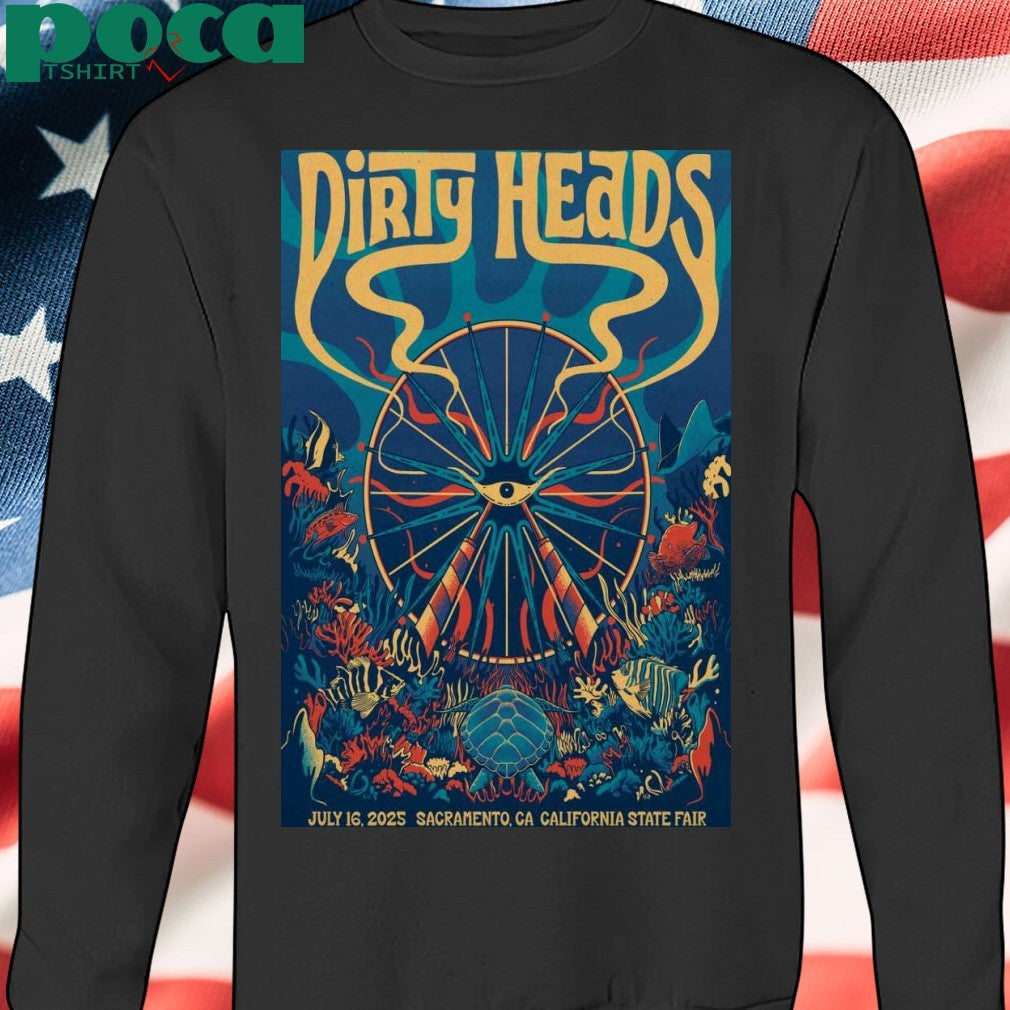Dirty Heads In Sacramento CA On Jul 16 2025 Tour Poster T-shirt