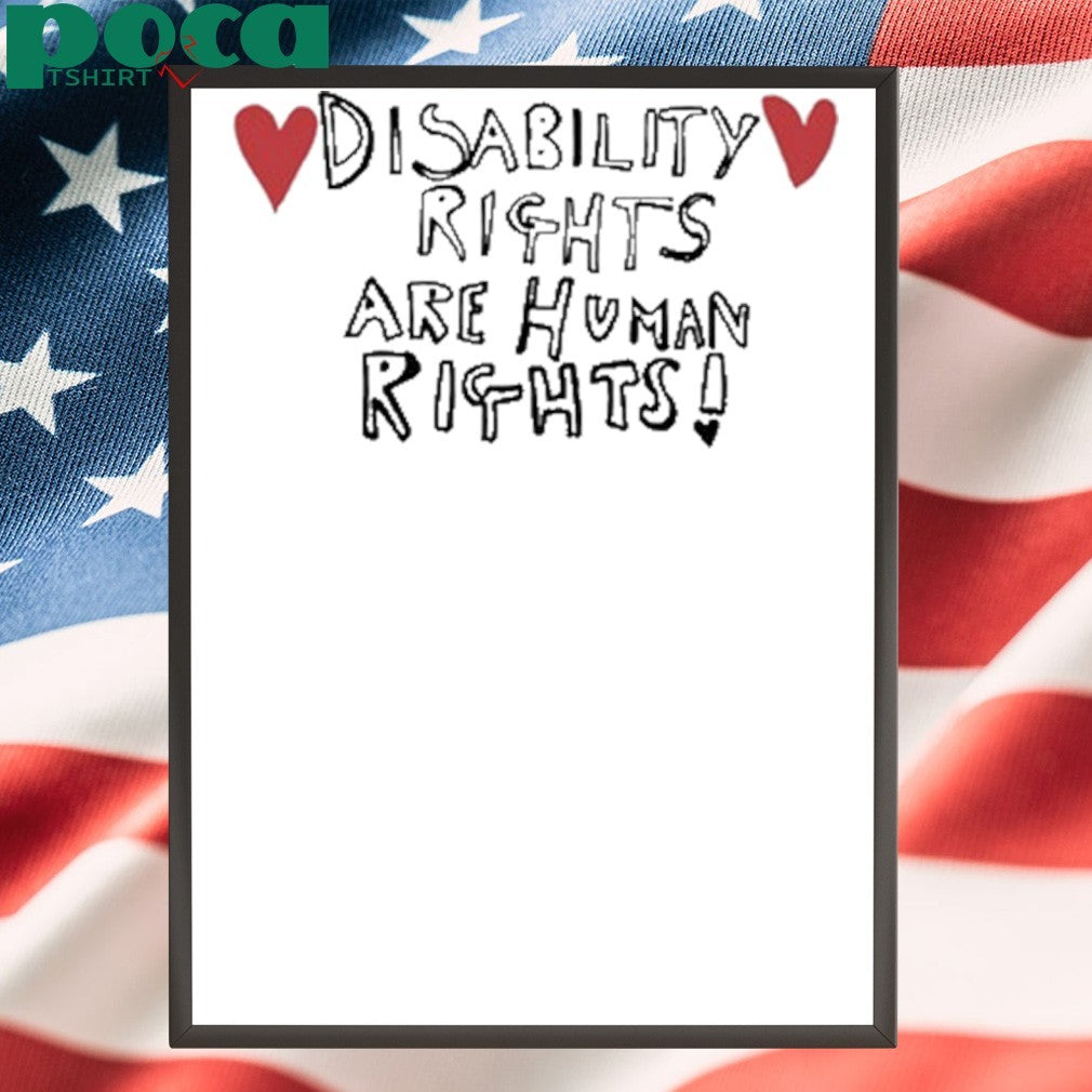 Disability Rights Are Human Rights Shirt