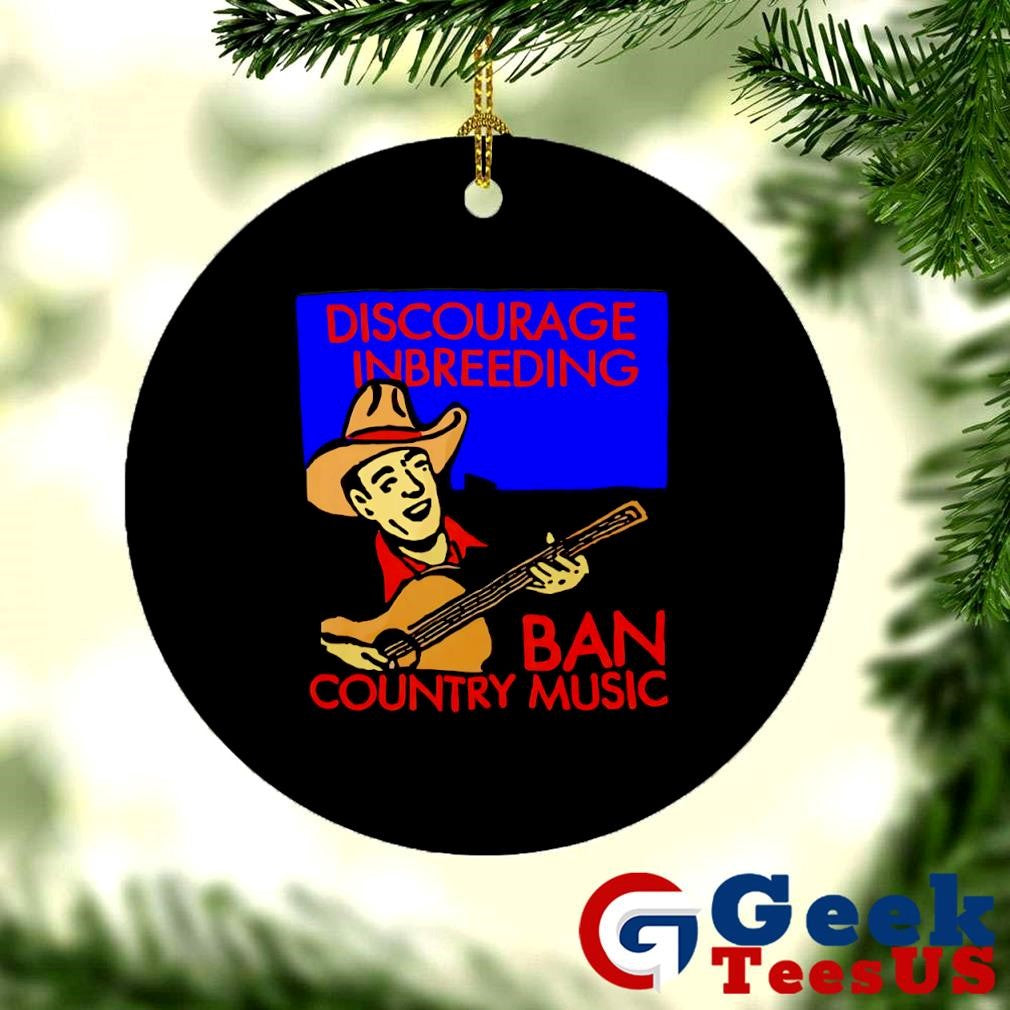 Discourage inbreeding ban country music shirt