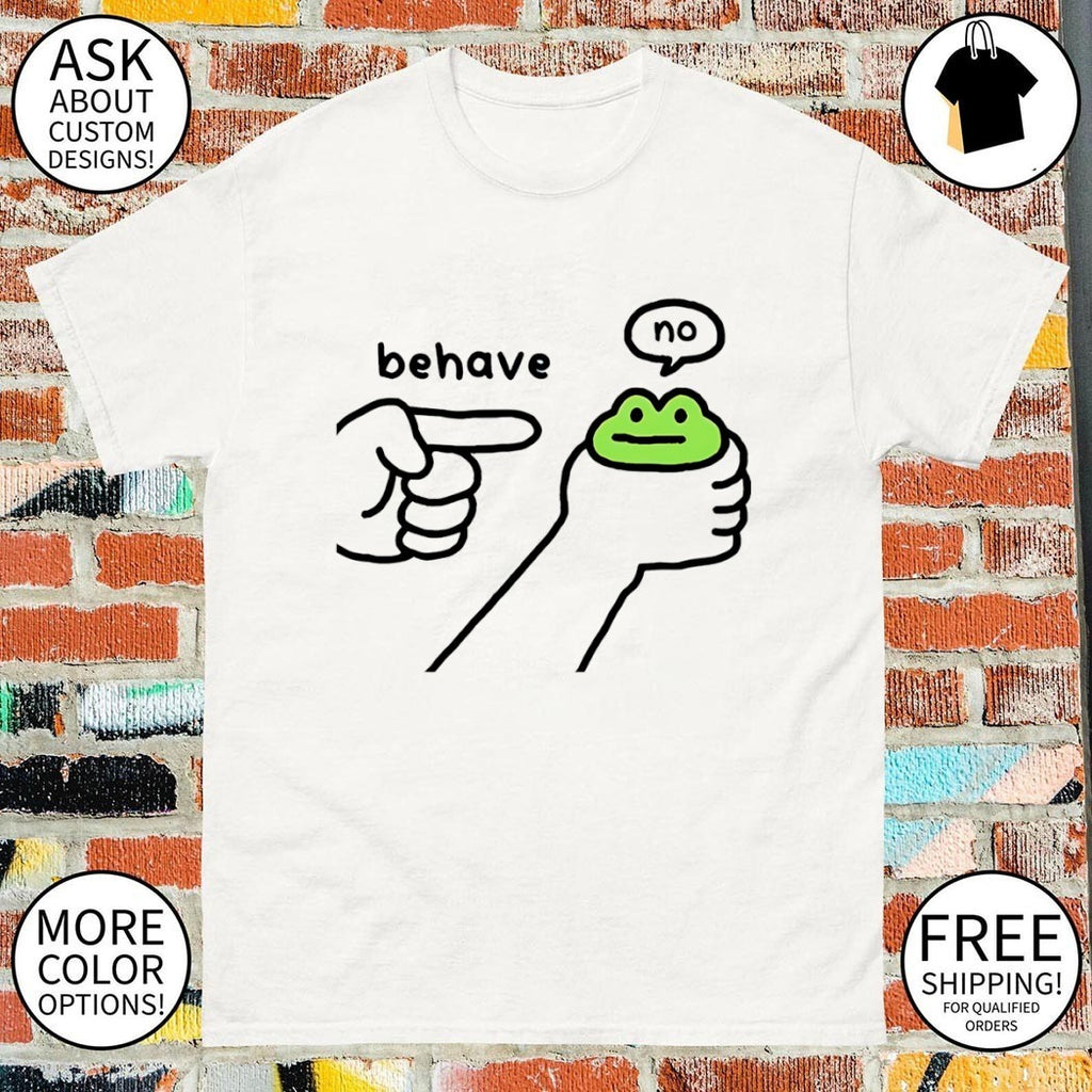 Dishonest frog behave no meme shirt