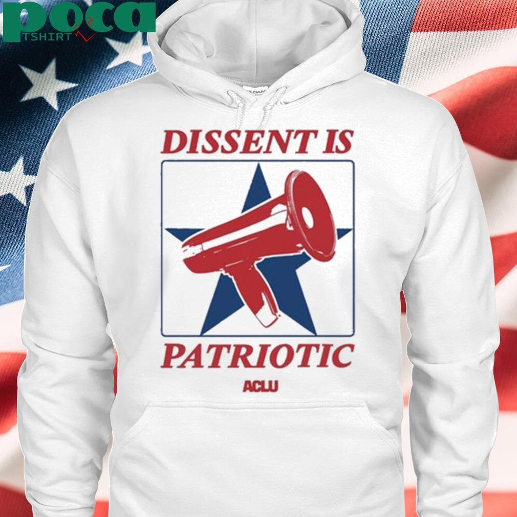 Dissent Is Patriotic Aclu 2025 shirt