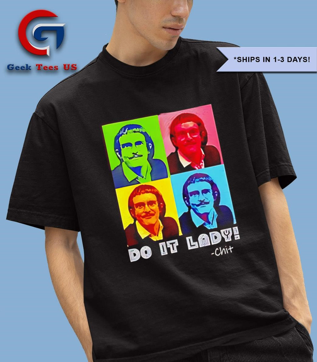 Do it lady Chit colorful shirt