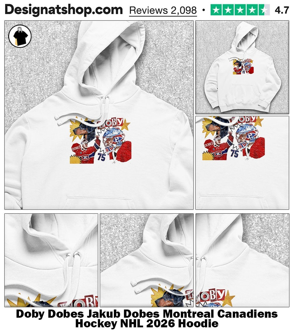 Doby Dobes Jakub Dobes Montreal Canadiens Hockey NHL 2026 shirt