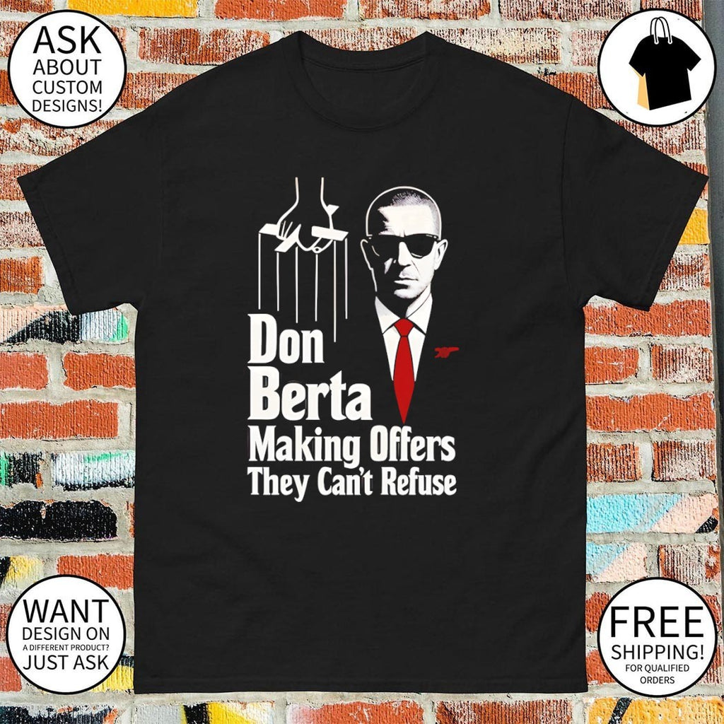 Don Berta Making Offers They Can’t Refuse Arsenal Godfather Parody 2026 shirt