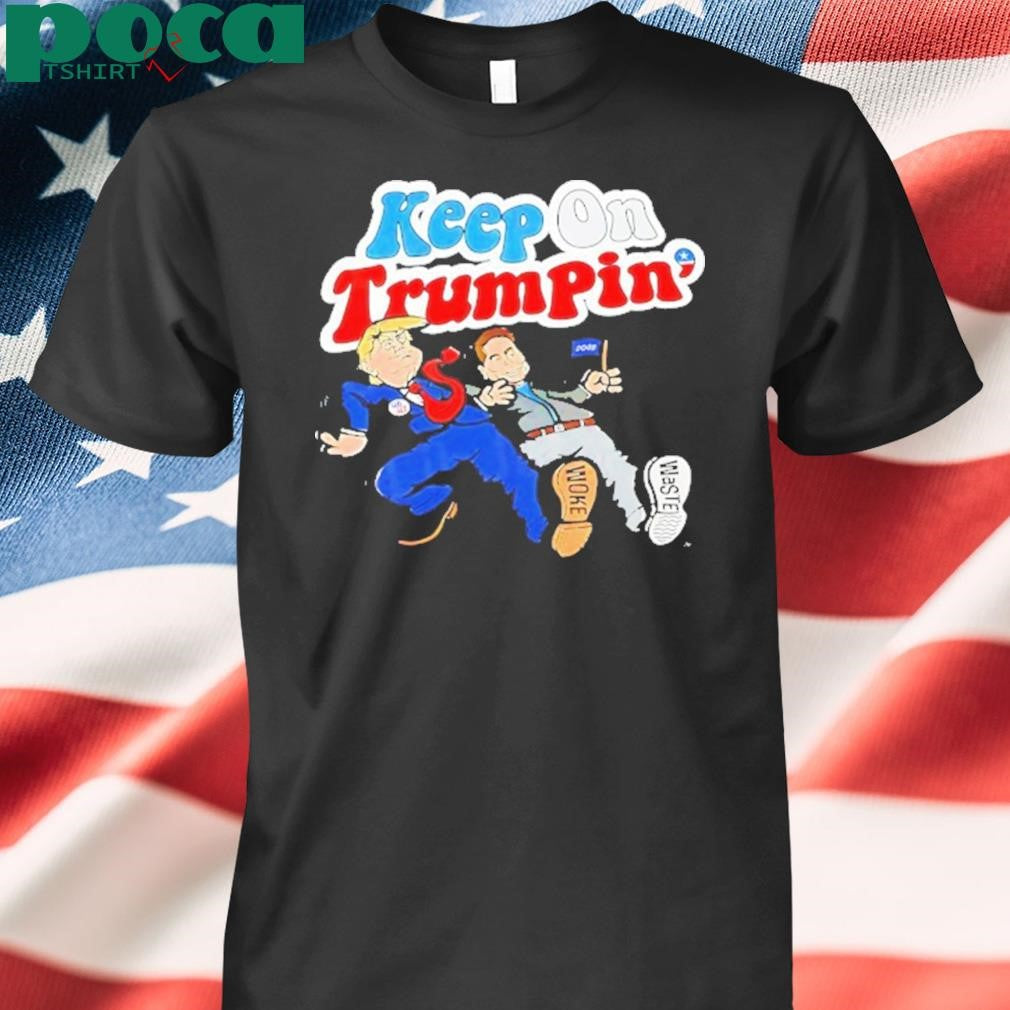 Donald Trump X Elon Musk Keep On Trumpin Cartoon Shirt