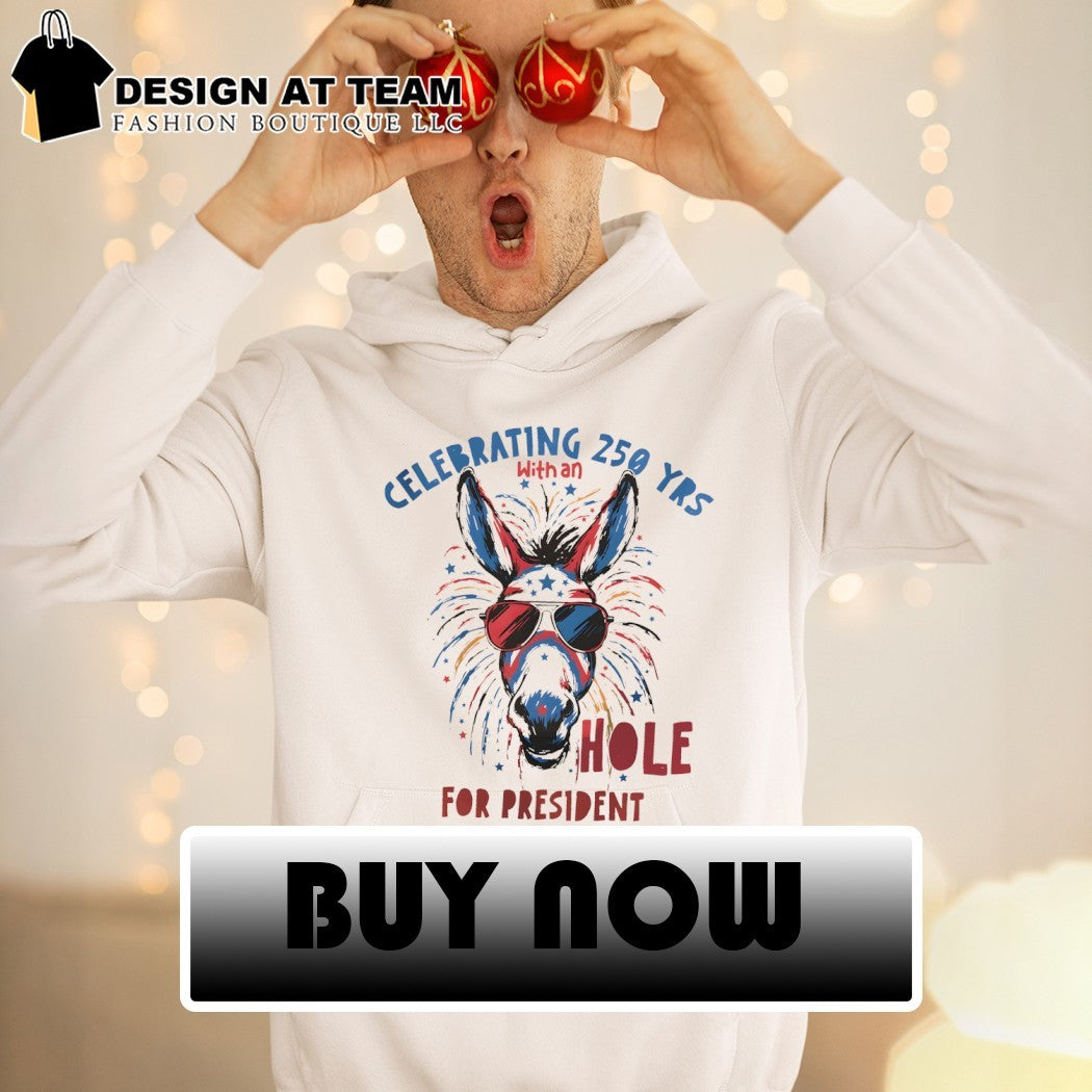 Donkey Celebrating 250 years with an hole for president America 250th Anniversary 4th of July USA 250 Birthday shirt