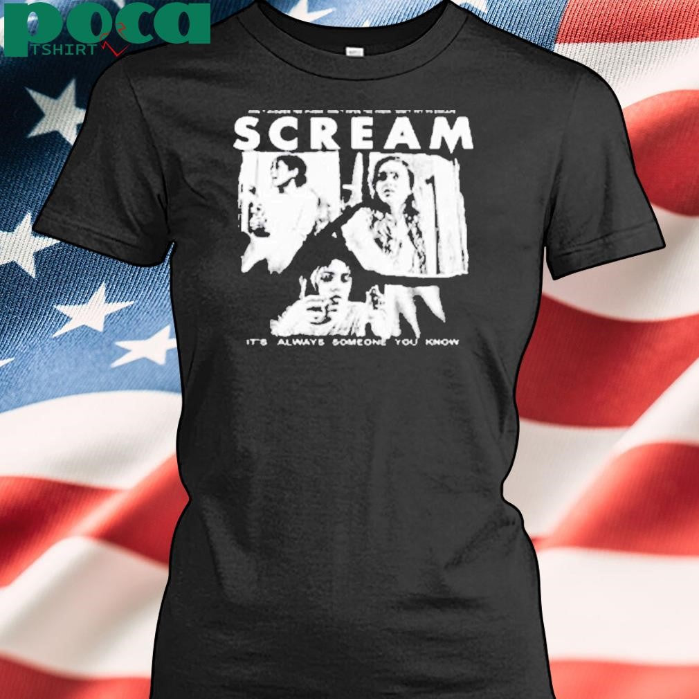 Don’t Answer The Phone Don’t Open The Door Don’t Try To Escape Scream It’s Always Someone You Know T-Shirt