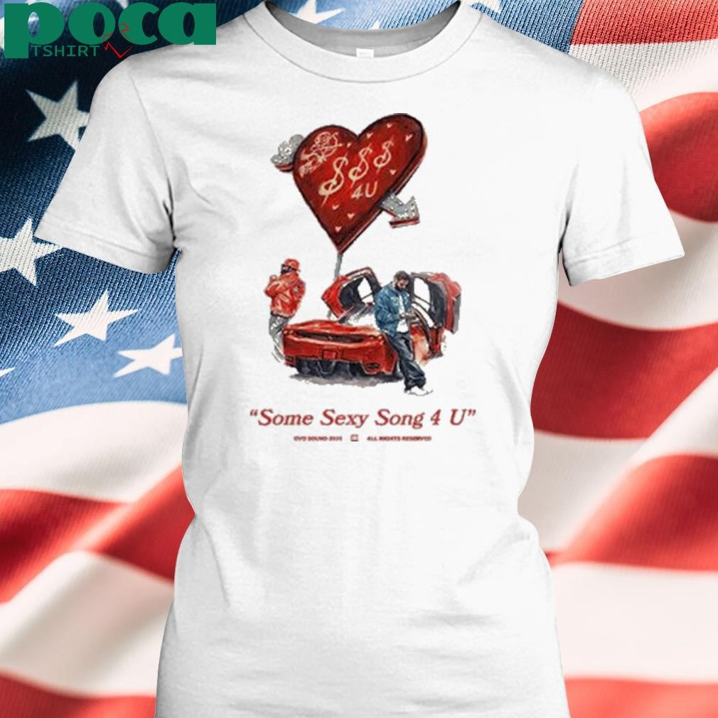 Drake X Partynextdoor Some Sexy Songs 4 U Shirt