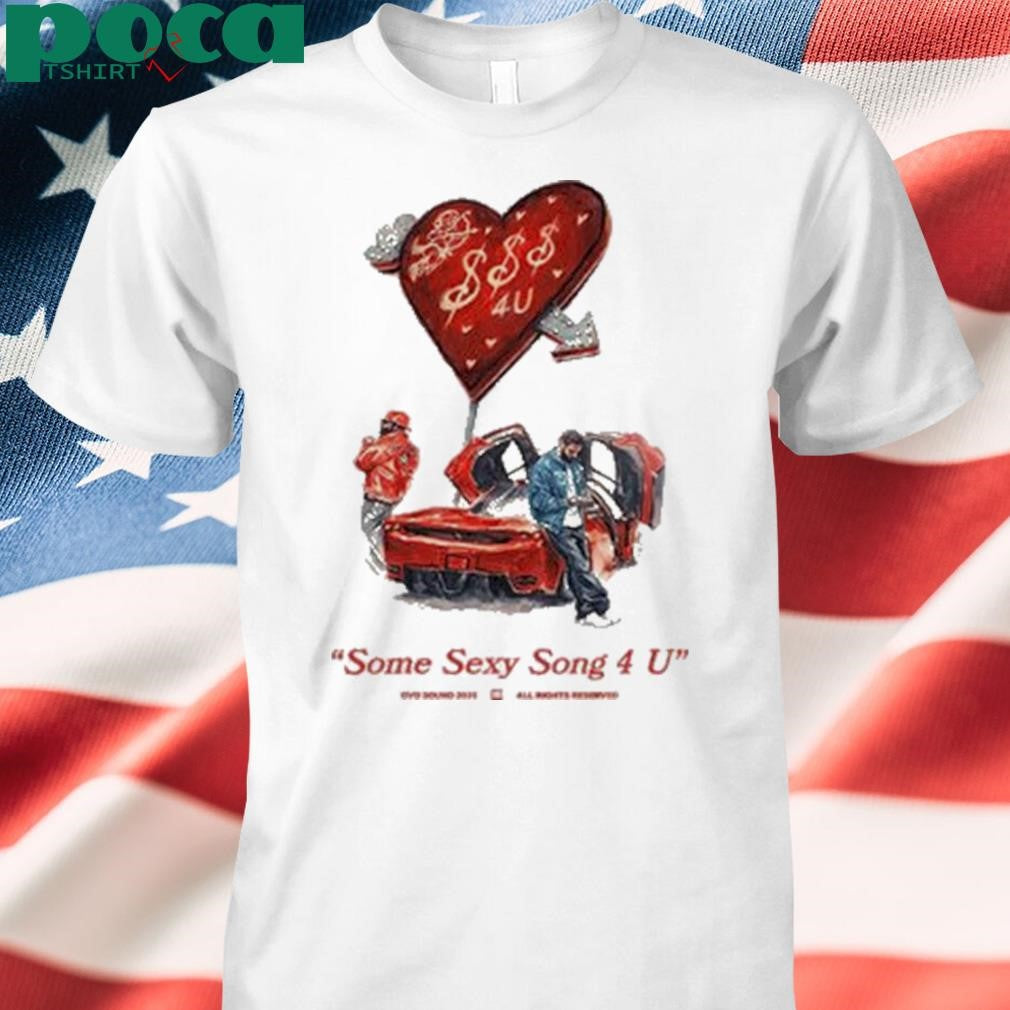 Drake X Partynextdoor Some Sexy Songs 4 U Shirt