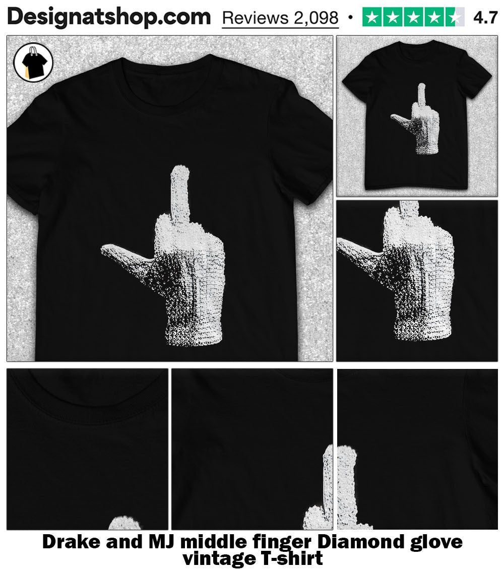 Drake and MJ middle finger Diamond glove vintage shirt