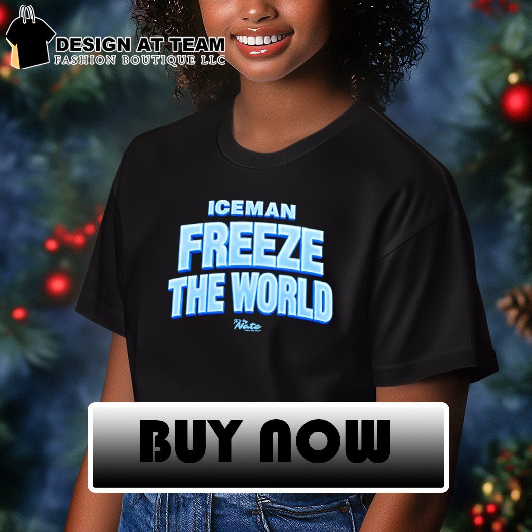 Drake is Iceman Freeze the World shirt