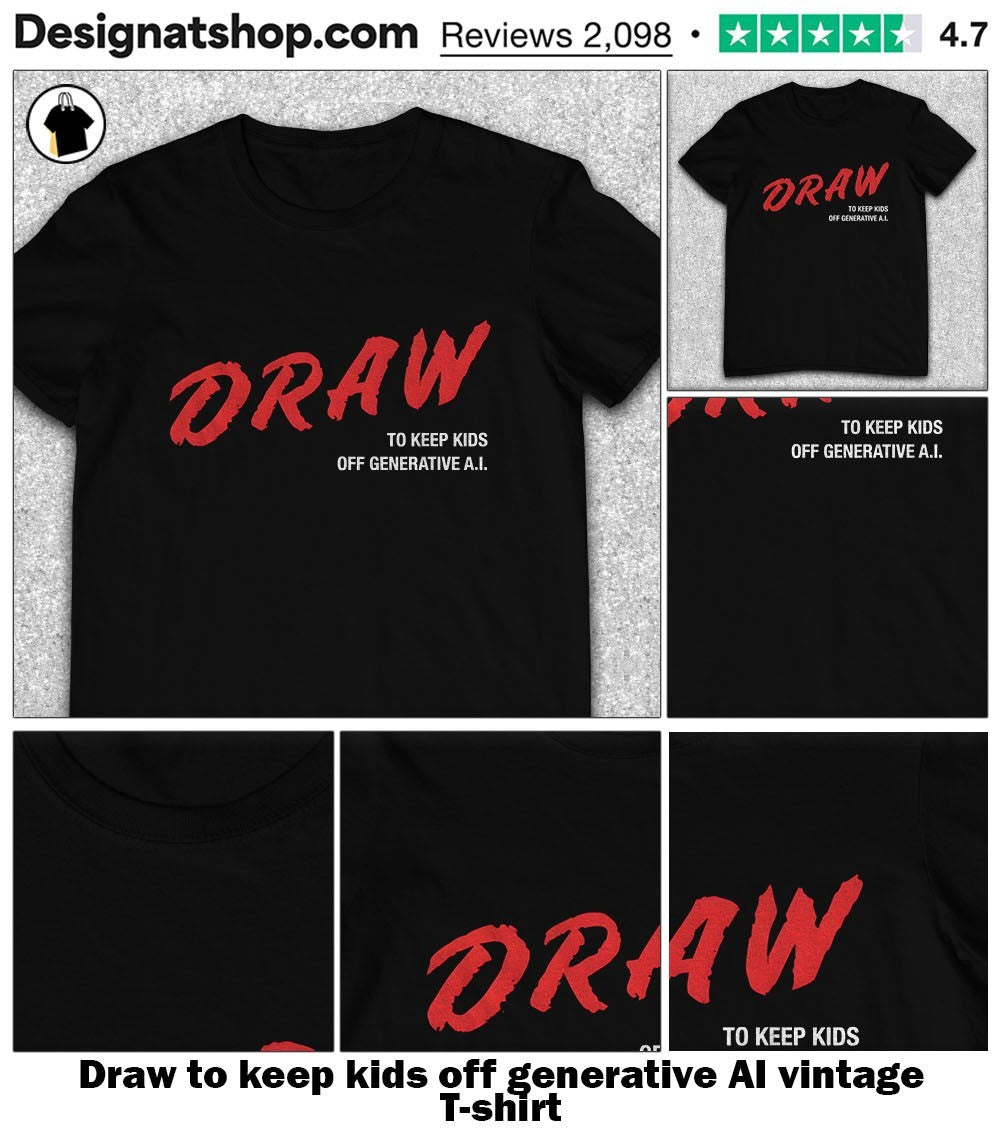 Draw to keep kids off generative AI vintage shirt