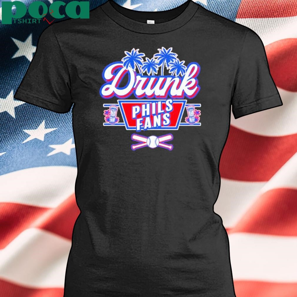 Drunk Phils Fans Philadelphia Phillies Baseball Shirt