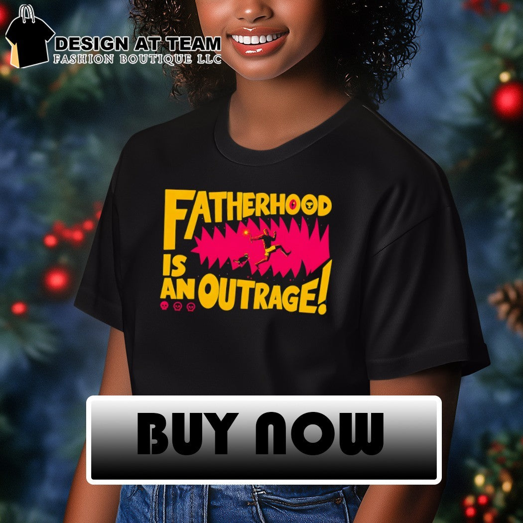 Dungeon Crawler Carl Dad Fatherhood is an outrage Father’s Day 2026 shirt