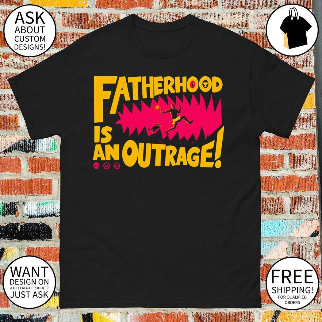 Dungeon Crawler Carl Dad Fatherhood is an outrage Father’s Day 2026 shirt