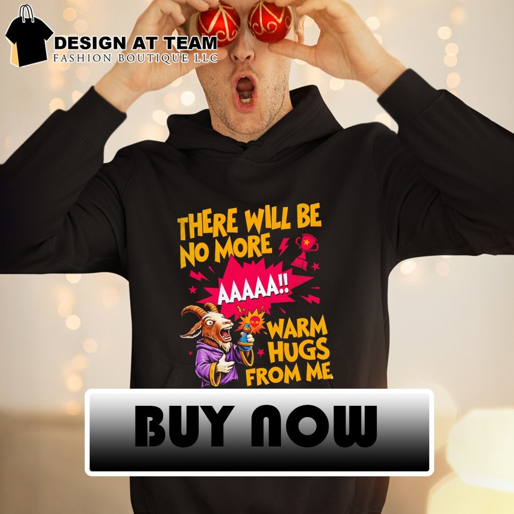 Dungeon Crawler Carl Goat There Will Be No More Warm Hugs From Me 2026 shirt
