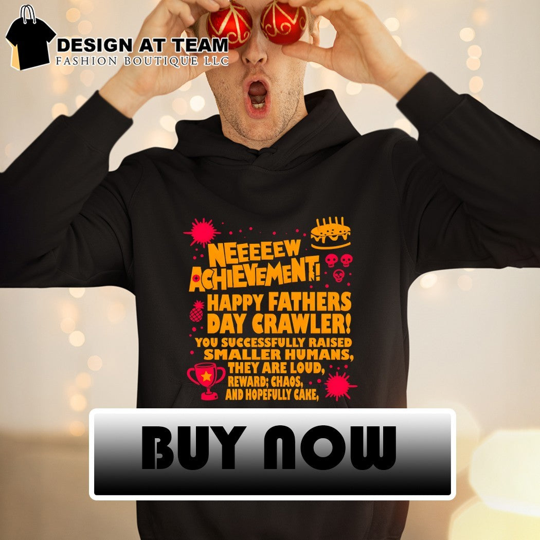 Dungeon Crawler Carl Neeeeew Achievement Happy Fathers Day 2026 shirt
