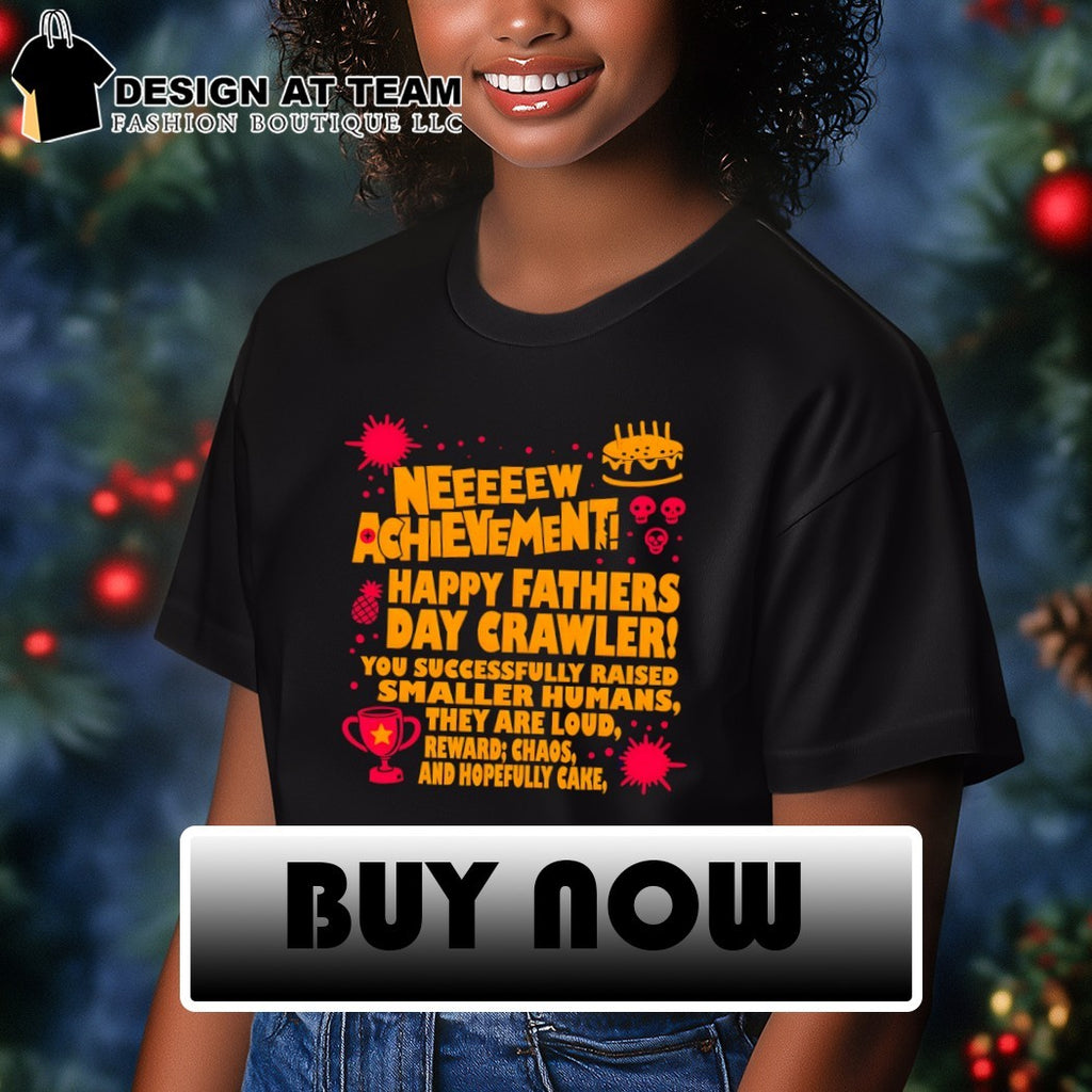 Dungeon Crawler Carl Neeeeew Achievement Happy Fathers Day 2026 shirt